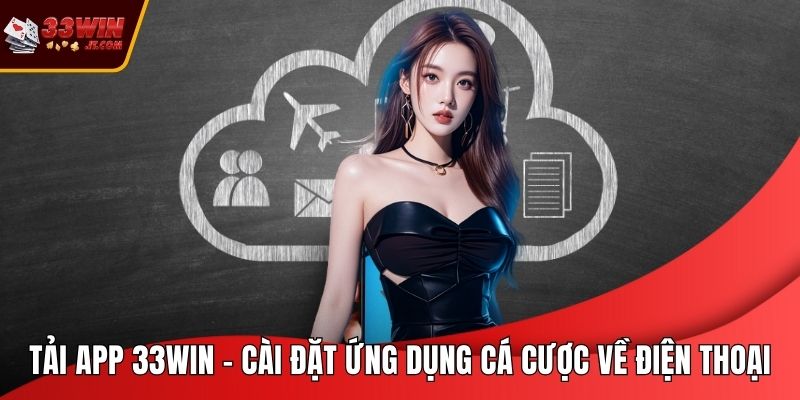 Tải App 33WIN